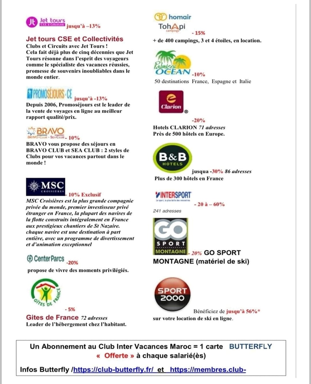 PLUS DE 85.000 OFFRES BUTTERFLY PARTOUT EN FRANCE ET A L ETRANGER